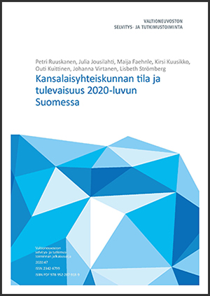 Kansalaisyhteiskunnan tila ja tulevaisuus 2020-luvun Suomessa -raportin kansi, jonka kuvassa on kasa sinisiä, särmikkäitä monikuutioita.