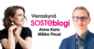 Rintakuvissa Anne Kara ja Mikko Pousi. Vieressä lukee heidän nimensä ja sanat Vieraskynä, SOSTEblogi.