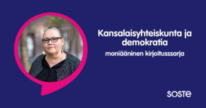 Outi Hakkarainen, Fingon asiantuntija Kansalaisyhteiskunta ja demokratia -kirjoitussarjan kirjoittajakuvassa.